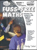 Thumbnail Fuss-Free Maths - Book 1 Written Calculations (AU Version)