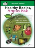 Thumbnail Healthy Bodies, Happy Kids, Resource Book  (AU Version)