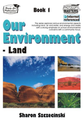 Thumbnail Our Environment Bk 1 Land (AU Version) Thumbnail Our Environment Bk 1 Land (AU Version)